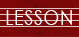 LESSON